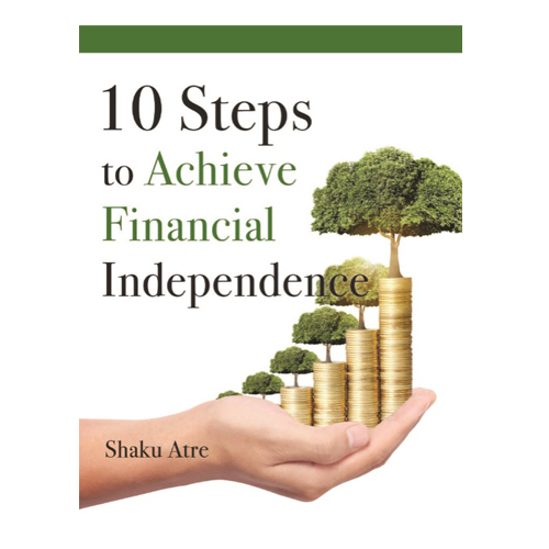 10 Steps to Achieve Financial Independence